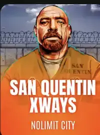 San Quentin xWays da Nolimit City no 21.com