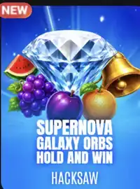 Supernova Galaxy Orbs Hold and Win da Hacksaw no 21.com